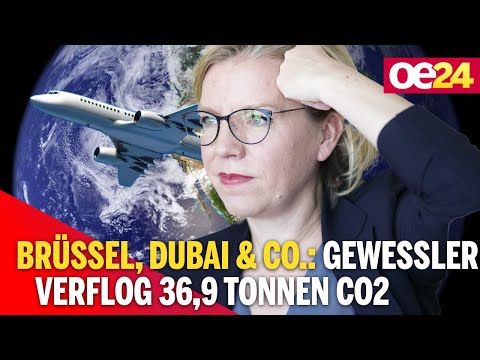 Brüssel, Dubai & Co.- Gewessler verflog 36,9 Tonnen CO2